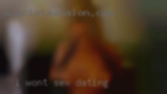 I won't and don't sex dating Entertain Extras.