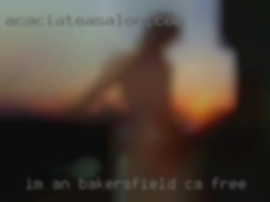 I'm an easy going middle aged Bakersfield, CA free man.